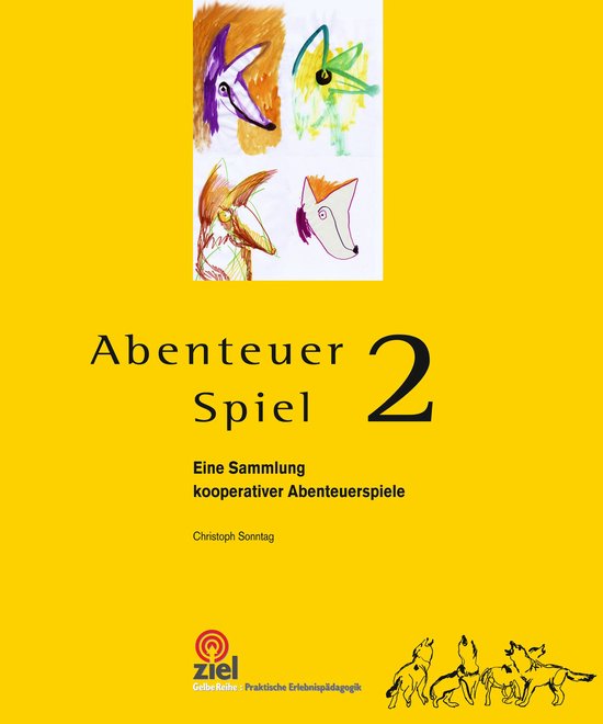 Praktische Erlebnispädagogik - Abenteuer Spiel 2 - cover
