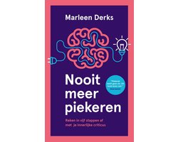 Nooit meer piekeren