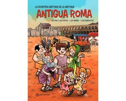 La divertida historia de la historia - Antigua Roma