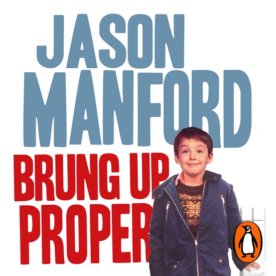 Brung Up Proper - cover