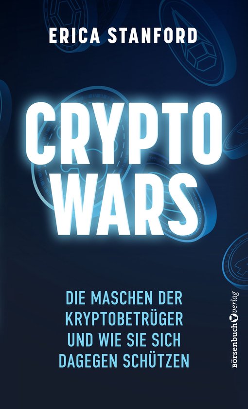 Boekomslag van 'Crypto Wars' door Erica Stanford, met de titel in grote, gloeiende letters.