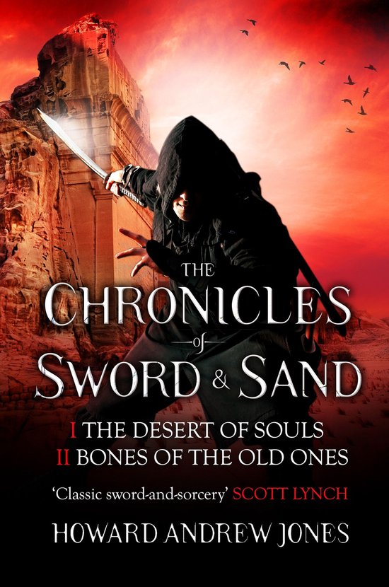 Boekomslag 'The Chronicles of Sword & Sand' met een figuur in een zwarte hoodie en een zwaard, tegen een woestijnlandschap bij zonsondergang.
