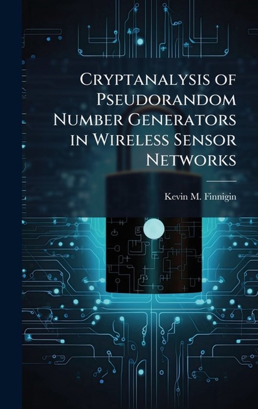 Cryptanalysis of Pseudorandom Number Generators in Wireless  ... - cover