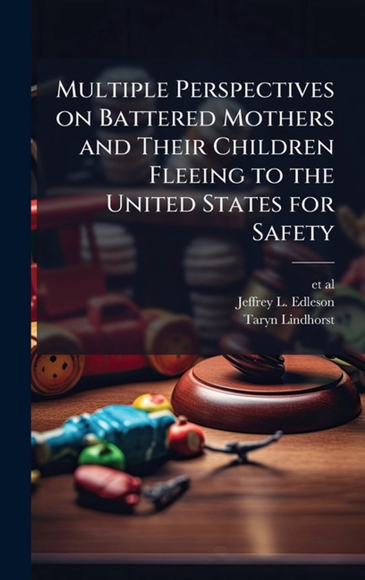 Multiple Perspectives on Battered Mothers and Their Children ... - cover