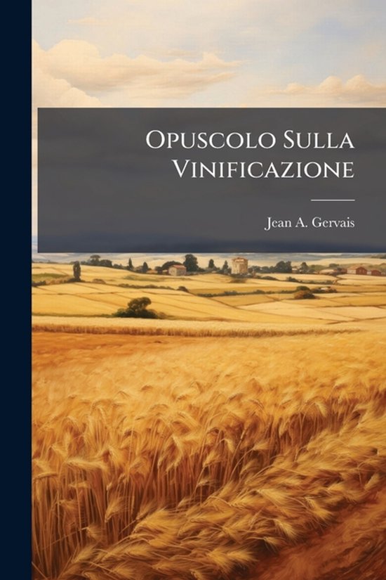 Opuscolo Sulla Vinificazione - cover