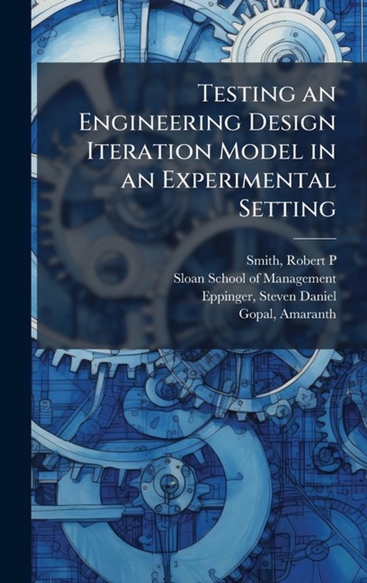 Testing an Engineering Design Iteration Model in an Experime ... - cover