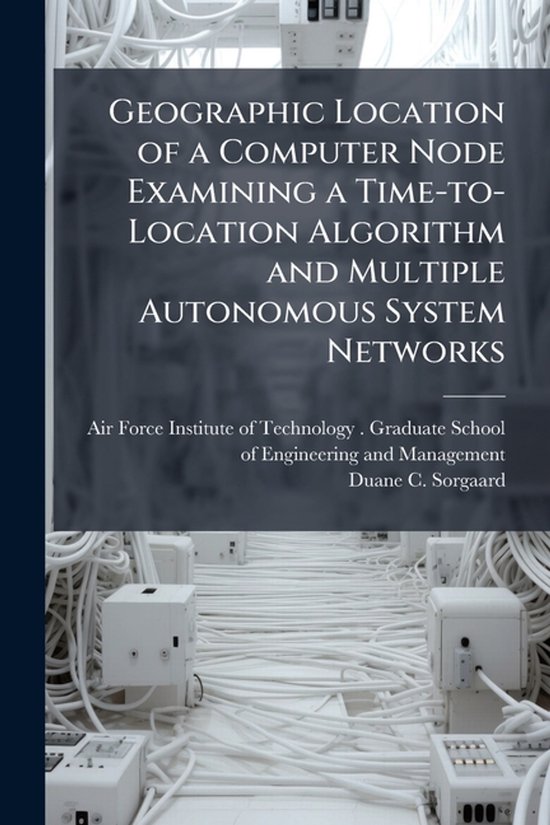 Geographic Location of a Computer Node Examining a Time-to-L ... - cover