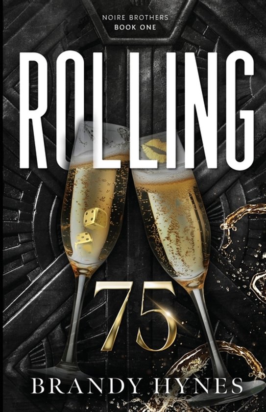 The Noire Brothers- Rolling 75 - cover