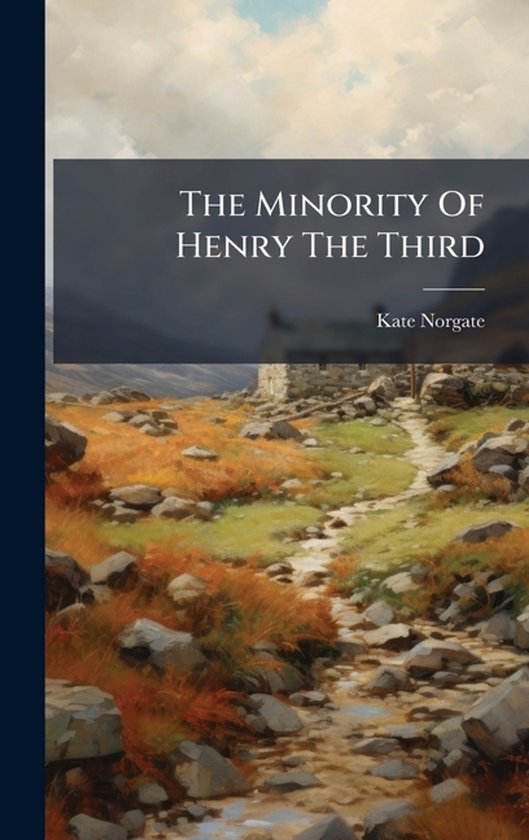 The Minority Of Henry The Third - cover