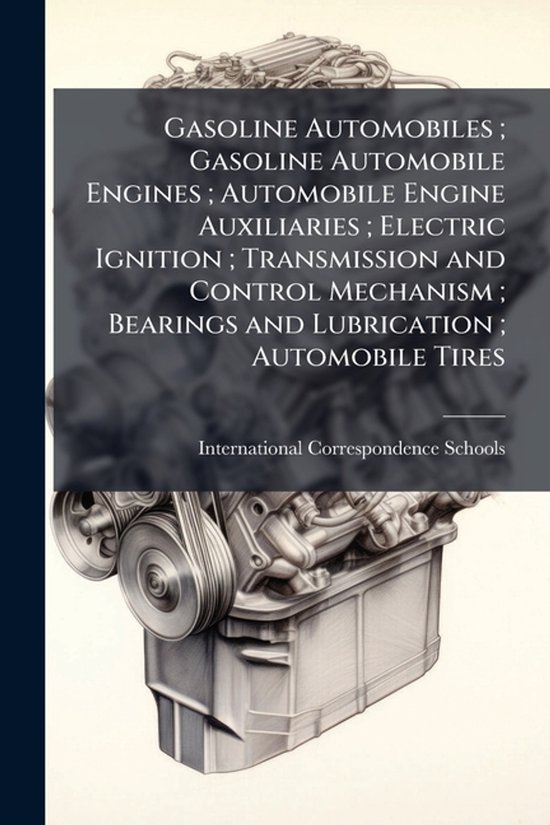 Gasoline Automobiles; Gasoline Automobile Engines; Automobil ... - cover