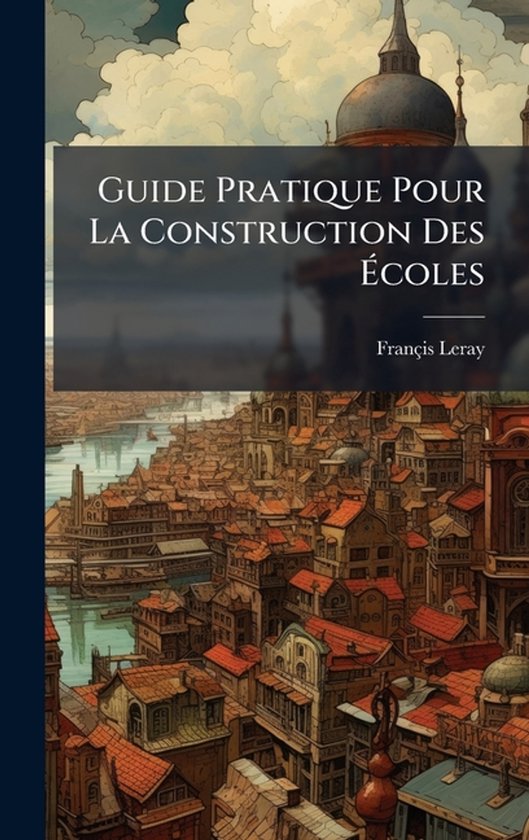 Guide Pratique Pour La Construction Des Ãcoles