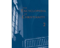 The Encyclopedia of Christianity (Ec)-The Encyclopedia of Christianity, Volume 2 (E-I)