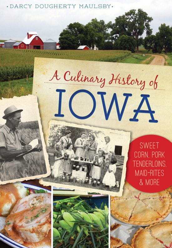 A Culinary History of Iowa - cover