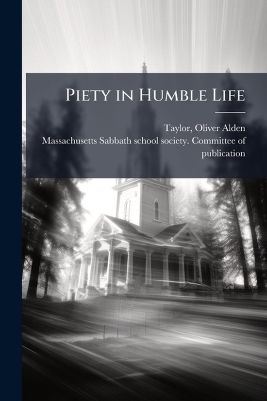 Piety in Humble Life - cover