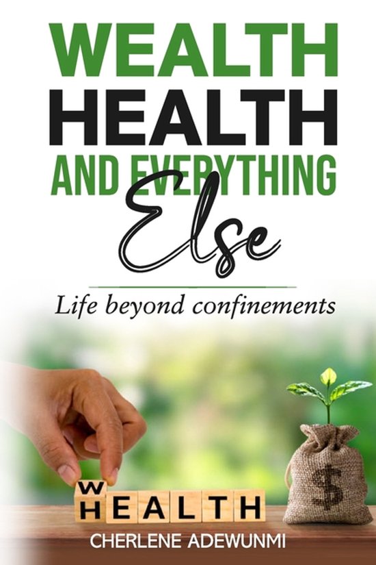 Wealth Health and Everything Else - cover