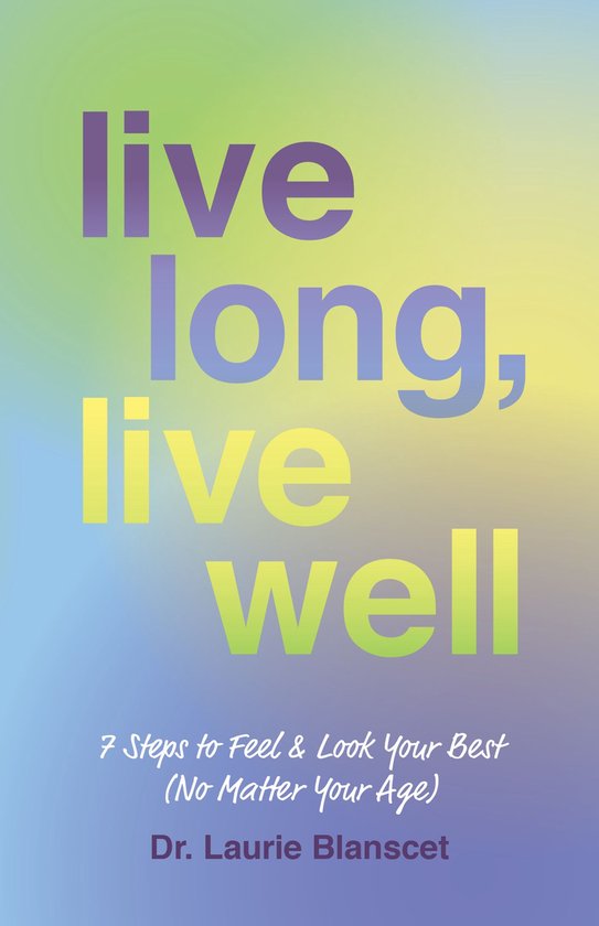 Live Long, Live Well - cover