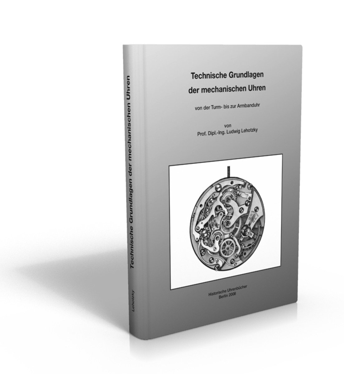 Boek Technische basisprincipes van mechanische klokken