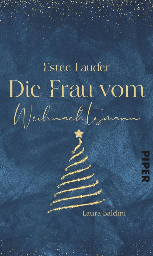 Estée Lauder – Die Frau vom Weihnachtsmann