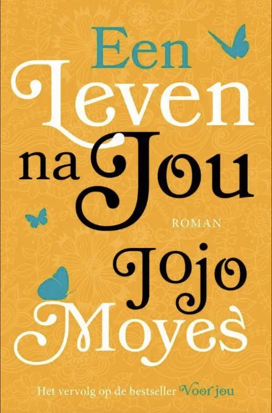 Een leven na jou - Jojo Moyes