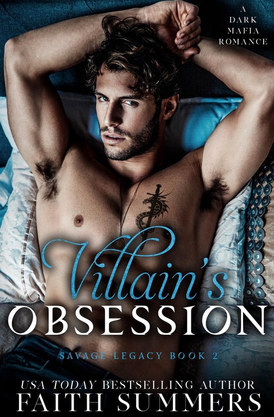 Wilde Erfenis 2 - Villain's Obsession