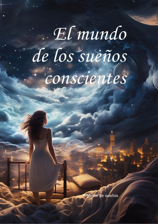 El mundo de los sueños conscientes - cover
