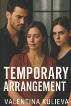 Temporary Arrangement