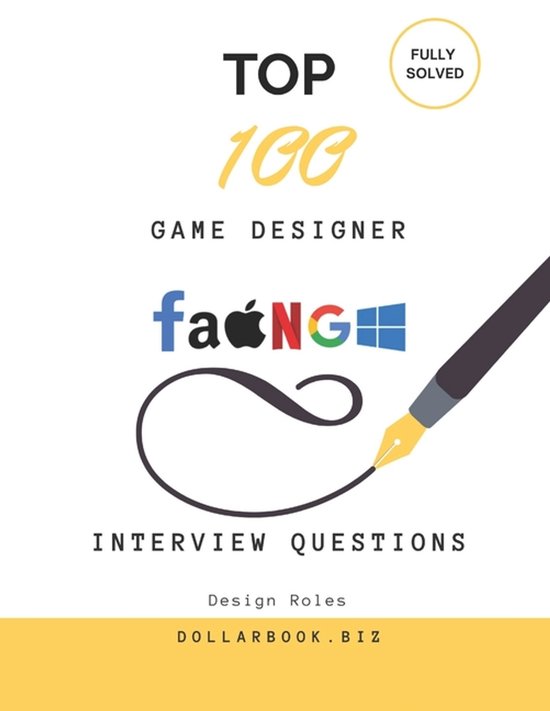 Top 100 Interview Questions: Design- Top 100 Game Designer I ... - cover