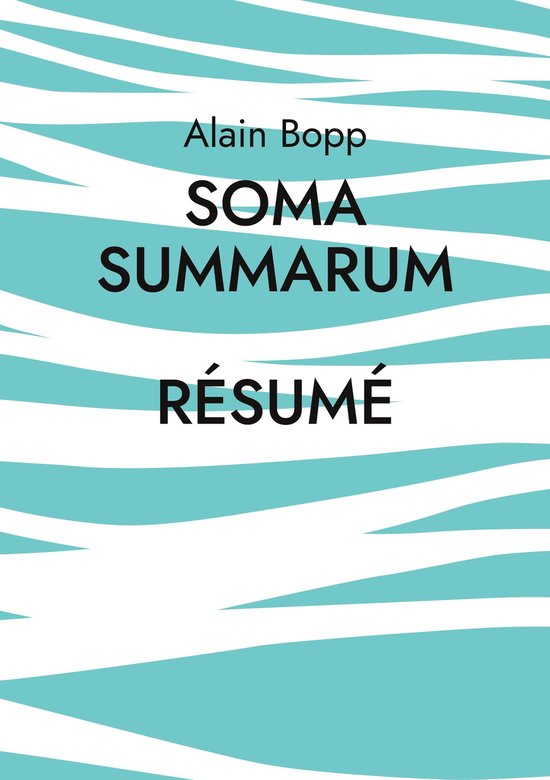 Soma Summarum Résumé - cover