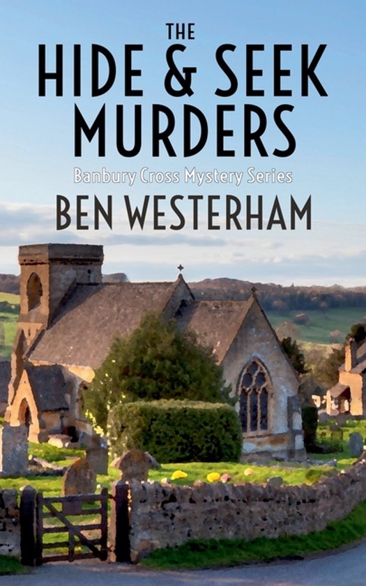 The Banbury Cross Murder Mysteries-The Hide and Seek Murders - cover
