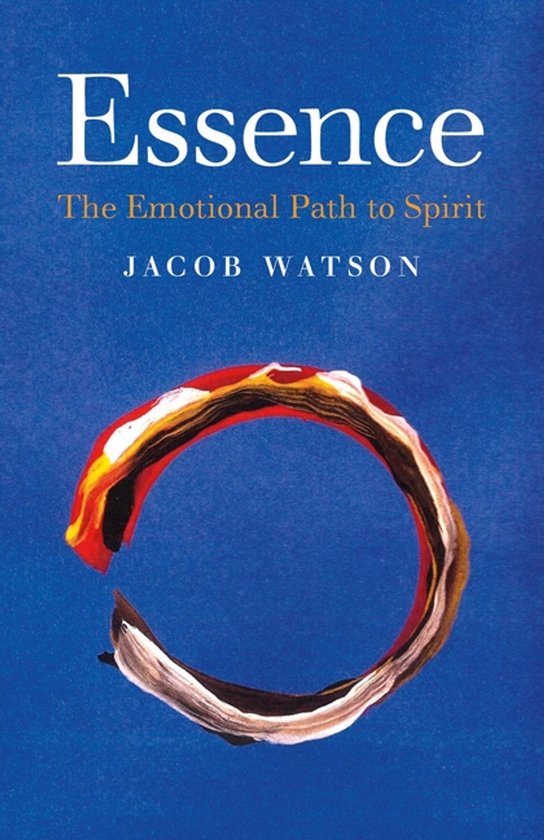 Essence The Emotional Path to Spirit - cover