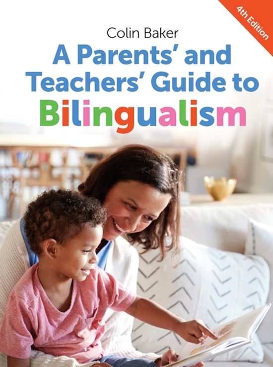Parents & Teachers Guide To Bilingualism - cover