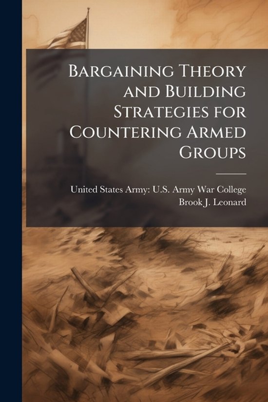 Bargaining Theory and Building Strategies for Countering Arm ... - cover