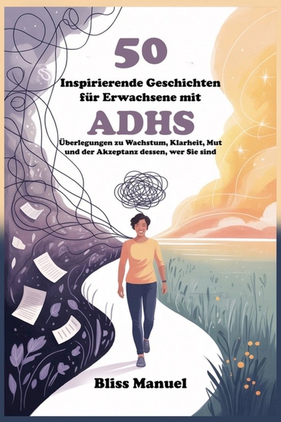50 Inspirierende Geschichten für Erwachsene mit ADHS - cover