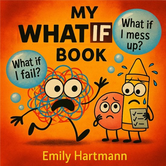 My Wiggly Book- My What If Book