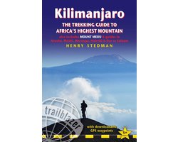 Kilimanjaro - The Trekking Guide to Africa´s Highest Mountain