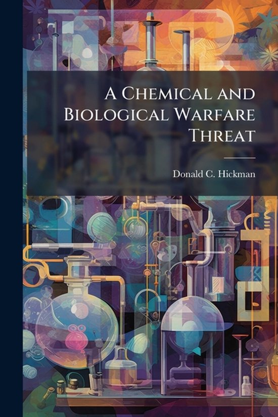 A Chemical and Biological Warfare Threat - cover
