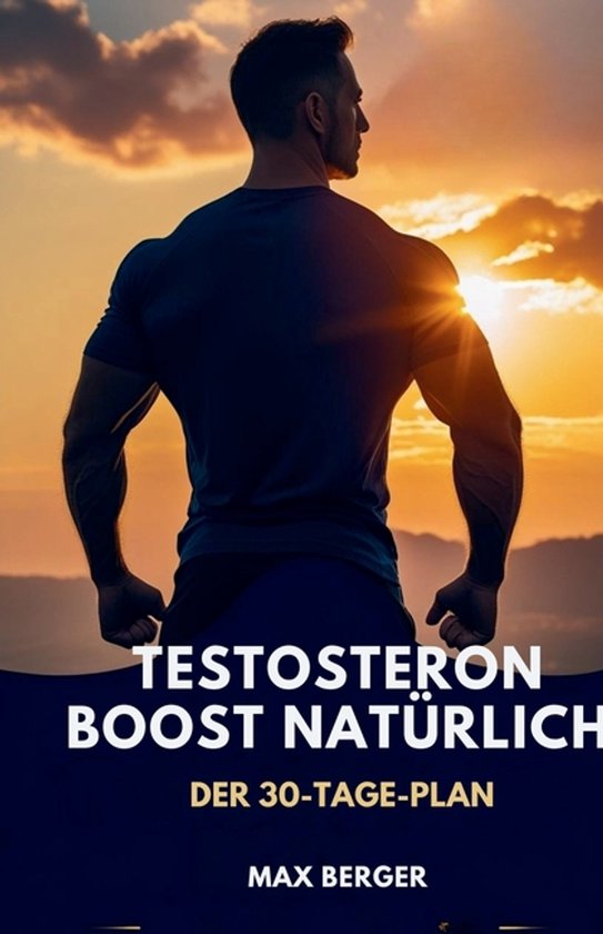 Testosteron-Boost natürlich - cover