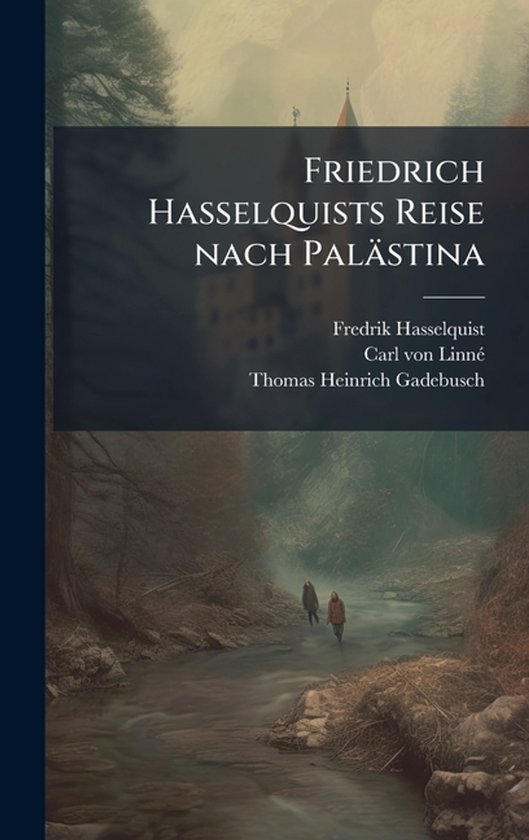 Friedrich Hasselquists Reise nach Palästina - cover