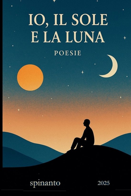 Books & Colors- IO, IL SOLE E LA LUNA ...poesie - cover