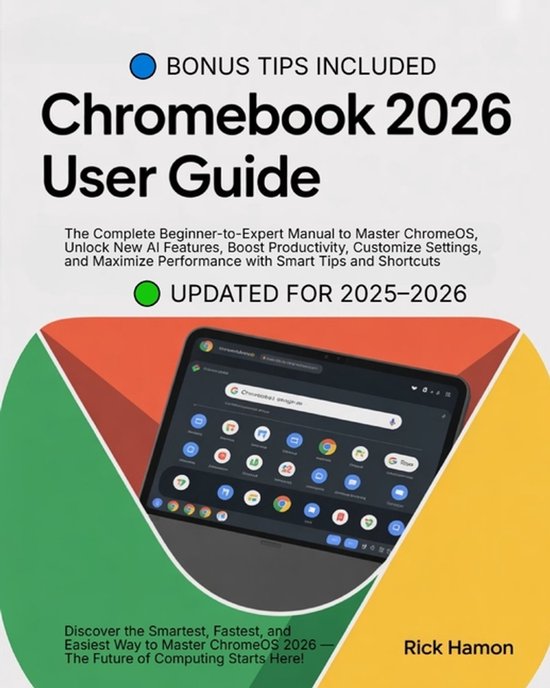 ChomeBook 2025 User Guide For Beginners and Seniors - cover