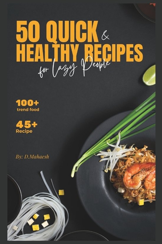 50 Quick & Healthy Recipes for Lazy People - cover