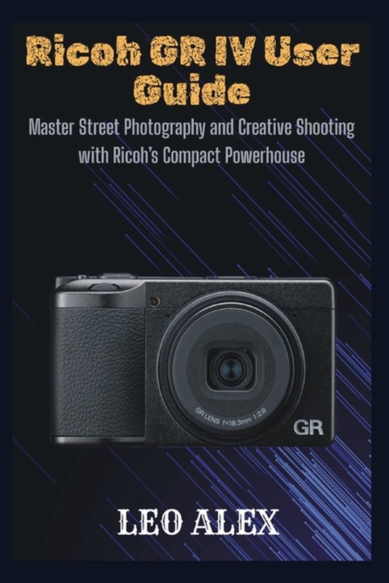 Ricoh GR IV User Guide - cover