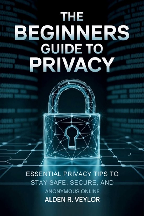 The Beginners Guide to Privacy - cover