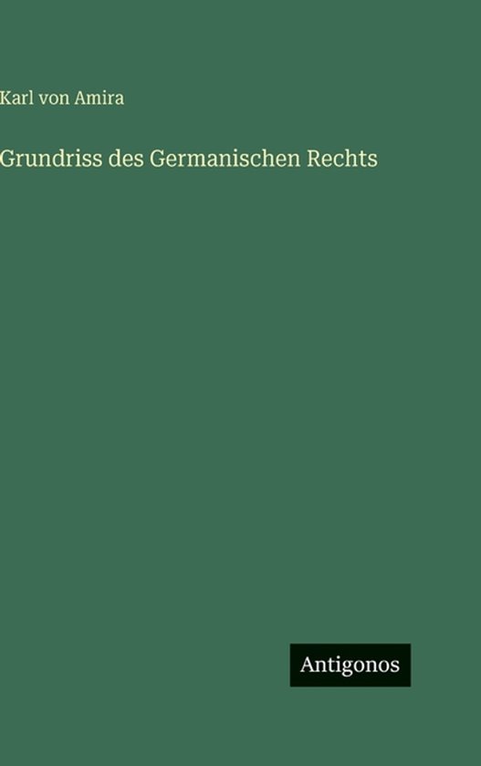 Grundriss des Germanischen Rechts - cover