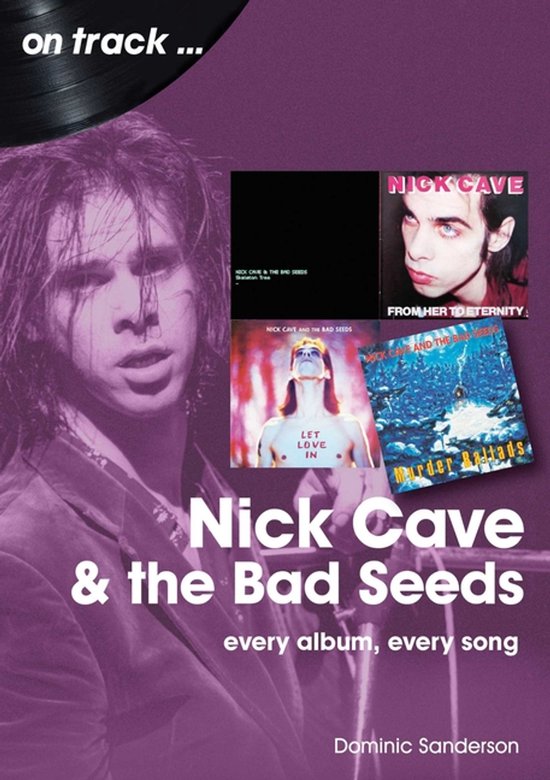 Nick Cave and the Bad Seeds On Track - cover