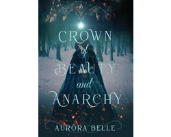 Kingdoms of Anarchy- Crown of Beauty and Anarchy