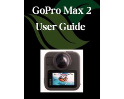 GoPro Max 2 User Guide