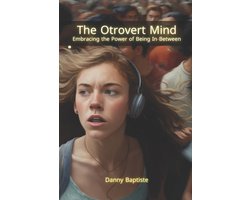The Otrovert Mind