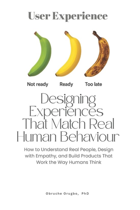 Designing Experiences That Match Real Human Behaviour - cover