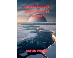 Short Stories- Collected Sci-Fi Short Stories